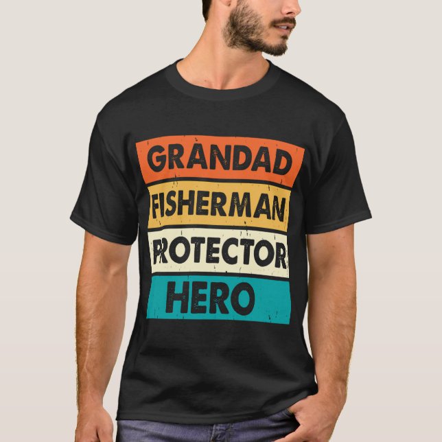 Grandad Fisherman Protector Hero  T-Shirt (Front)