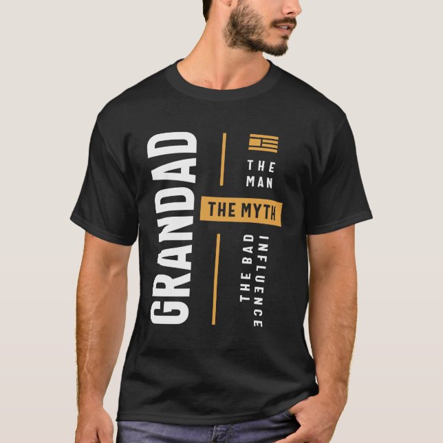 Grandad: Legendary Bad Influence - Father's Day T-Shirt (Front)