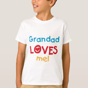 Grandad Loves Me T-shirts and Gifts