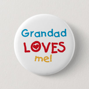 Grandad Loves Me T-shirts and Gifts 6 Cm Round Badge