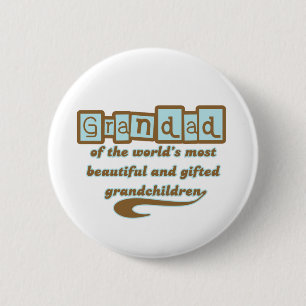 Grandad of Gifted Grandchildren 6 Cm Round Badge