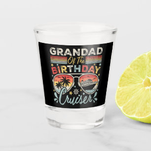 Grandad of the Birthday Cruiser Vacation Shot Glass