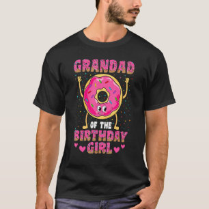 Grandad Of The Birthday Girl Doughnut Family Party T-Shirt