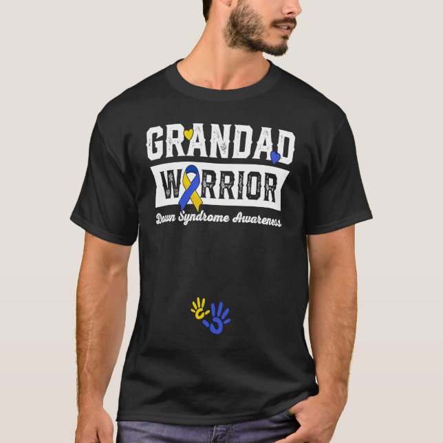 Grandad Warrior Down Syndrome Awareness Family  1 T-Shirt (Front)