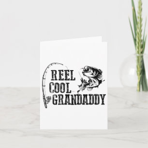 Grandaddy Fishing Reel Cool Grandaddy Funny Gift  Card