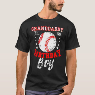 Granddaddy Of The Birthday Boy Baseball Theme Bday T-Shirt