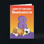 Granddaughter 8th Birthday Sports Balls Card<br><div class="desc">A big number “8” surrounded by assorted sports balls are on the front of this colourful birthday greeting card. Give this to your sweet granddaughter when she celebrates her 8th birthday.</div>