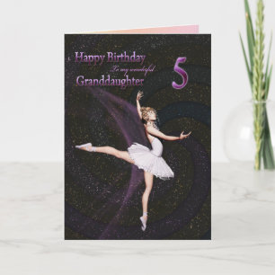 Granddaughter age 5, a ballerina birthday card