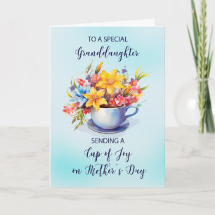 Granddaughter Cup of Joy and Flowers Mothers Day Card
