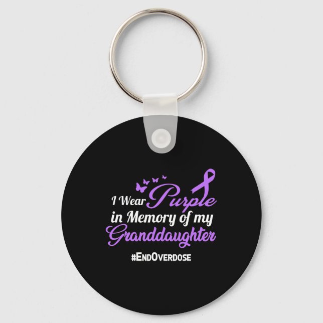 Granddaughter Drug Overdose Awareness Memory  Key Ring (Front)