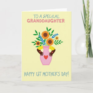 Granddaughter First Mothers Day Card