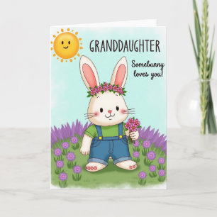 Granddaughter Loves You Card