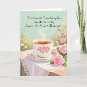 Granddaughter Mothers Day Sweet Moments Rose Teacu Card