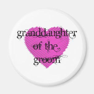 Granddaughter of the Groom Magnet
