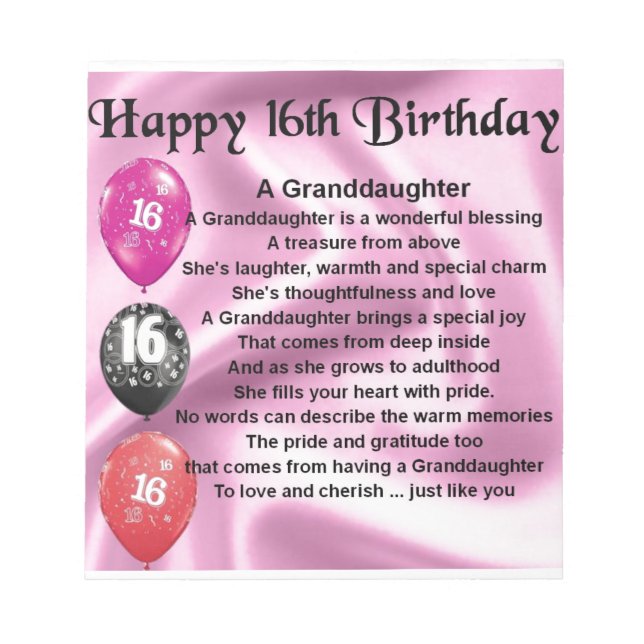 Granddaughter Poem 16th Birthday Notepad (Front)