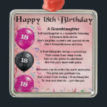 Granddaughter Poem - 18th Birthday Metal Tree Decoration<br><div class="desc">A great gift for a special granddaughter on her 18th Birthday</div>
