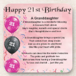 Granddaughter Poem - 21st Birthday Coaster<br><div class="desc">A great gift for a special granddaughter on her 21st birthday</div>