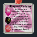 Granddaughter Poem - Happy Birthday Design Metal Tree Decoration<br><div class="desc">A great gift for a special granddaughter on her birthday</div>