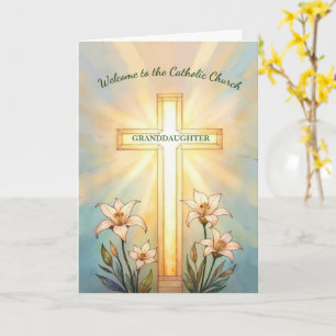 Granddaughter RCIA Catholic Church Cross & Lilies Card