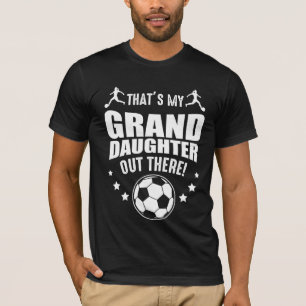Granddaughter Soccer Girl Proud Grandparents T-Shirt