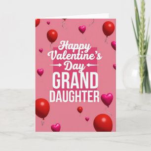 Granddaughter Valentines Balloon Card