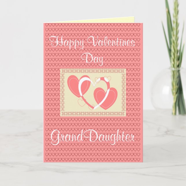 GRANDDAUGHTER VALENTINES DAY CARD (Front)