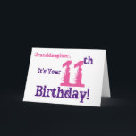 Granddaughter's 11th birthday in purple, pink. card<br><div class="desc">A white background featuring purple and pink text,  on this fun,  birthday greeting for a granddaughter. My Funny Mind Greetings.</div>