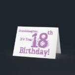 Granddaughter's 18th birthday in purple. card<br><div class="desc">A white background featuring pink text,  on this fun,  birthday greeting for a granddaughter. My Funny Mind Greetings.</div>