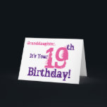 Granddaughter's 19th birthday in purple, pink. card<br><div class="desc">The white background purple and pink,  on this fun,  anniversary greeting is the big one. My Funny Mind Greetings.</div>