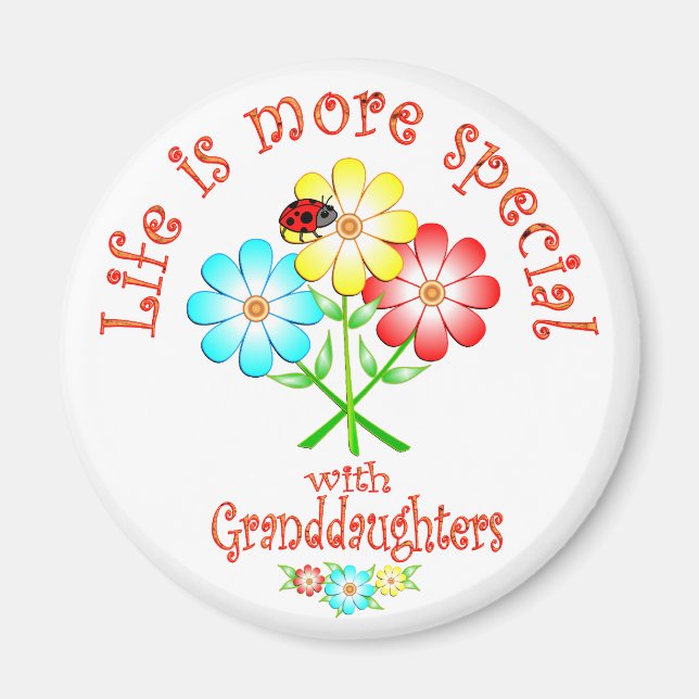 Granddaughters are Special Magnet (Front)