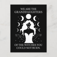 Granddaughters of the Witches You Could Not Burn I