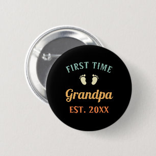 Grandfather Abuelo Nonno Gramps First Time Grandpa 6 Cm Round Badge