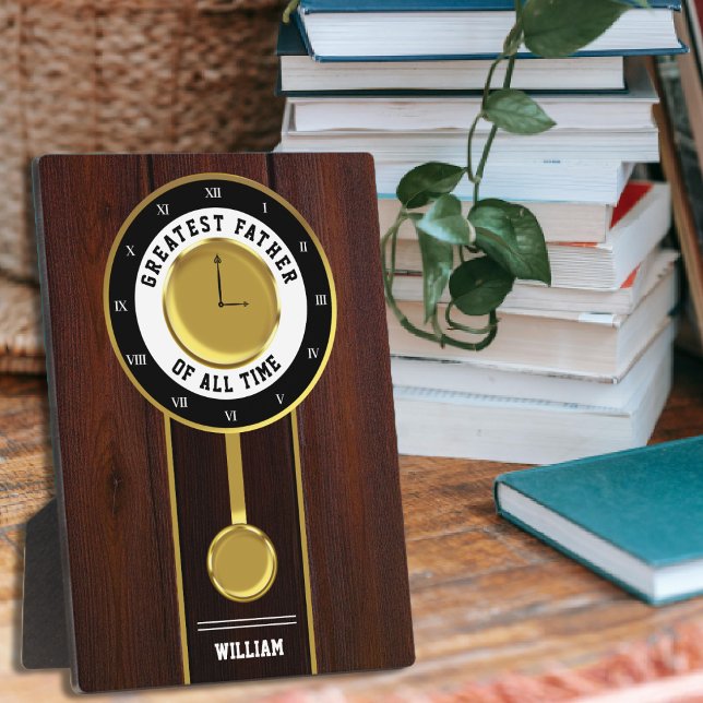 Grandfather Clock Greatest Father of all Time Plaque (Grandfather Clock Greatest Father of all Time Plaque)