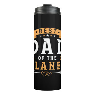 Grandfather Gift   Best Dad Of The Planet Thermal Tumbler