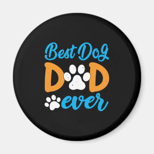 Grandfather Gift Best Dog Dad Ever Magnet