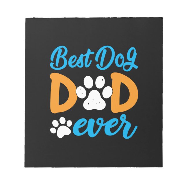 Grandfather Gift | Best Dog Dad Ever Notepad (Front)