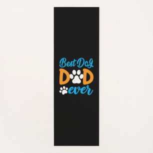 Grandfather Gift Best Dog Dad Ever Yoga Mat