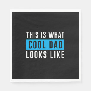 Grandfather Gift Cool Dad Looks Like Napkin