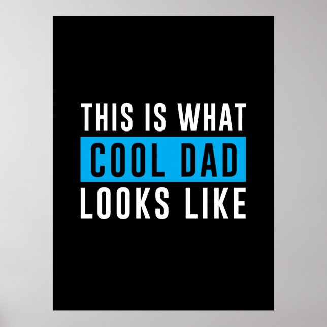 Grandfather Gift | Cool Dad Looks Like Poster (Front)