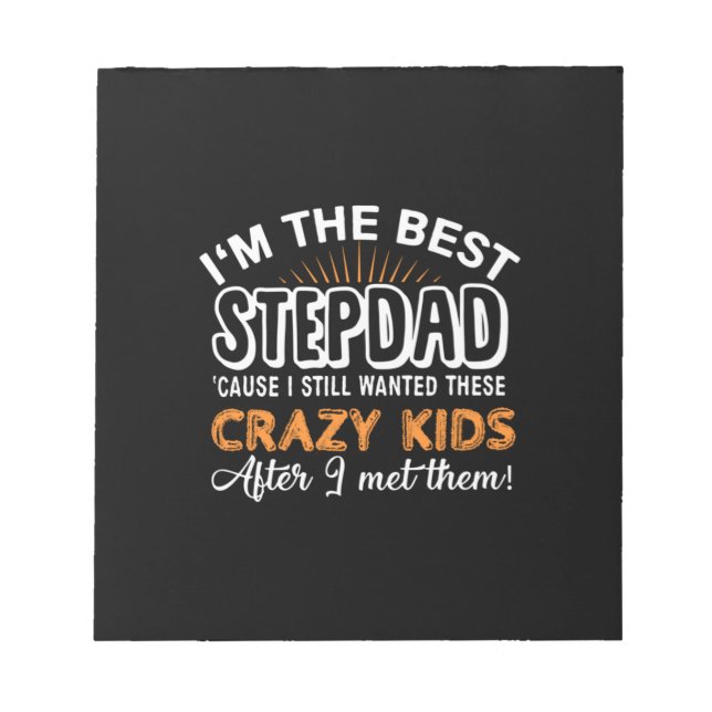 Grandfather Gift | I Am The Best Step Dad Notepad (Front)