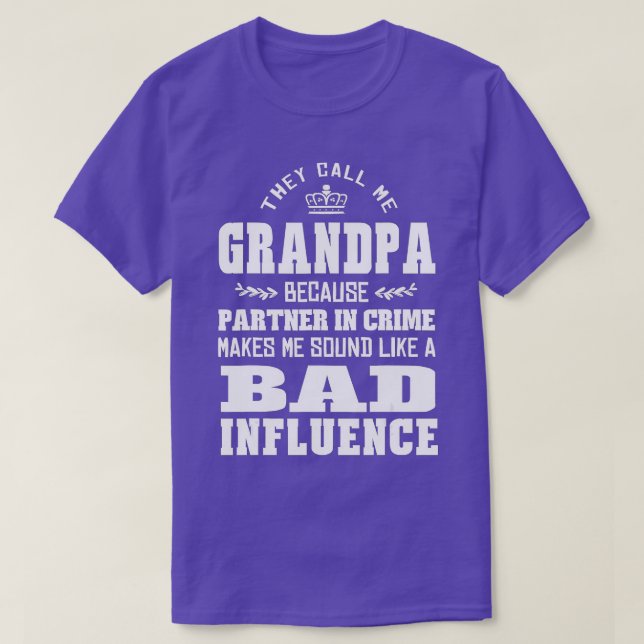 Grandfather Grandpa Partner In Crime Men Humour Fa T-Shirt (Design Front)