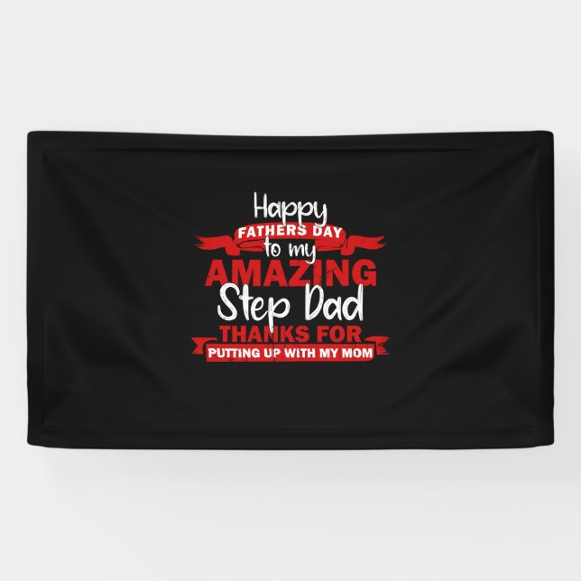 Grandfather Quotes | Amazing Step Daddy Banner (Horizontal)