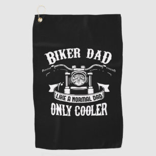 Grandfather Quotes   Best Biker Dad Golf Towel