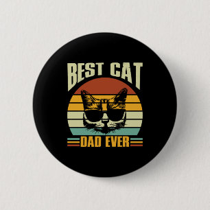 Grandfather Quotes   Best Cat Dad Ever 6 Cm Round Badge