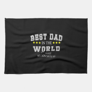 Grandfather Quotes   Best Dad In The World Tea Towel
