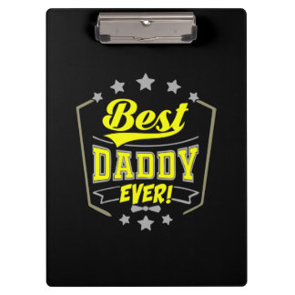 Grandfather Quotes | Best Daddy Ever Clipboard