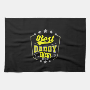Grandfather Quotes   Best Daddy Ever Tea Towel