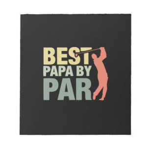 Grandfather Quotes Best Papa By Par Golf Notepad
