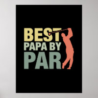 Grandfather Quotes | Best Papa By Par Golf