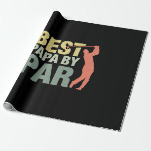 Grandfather Quotes Best Papa By Par Golf Wrapping Paper